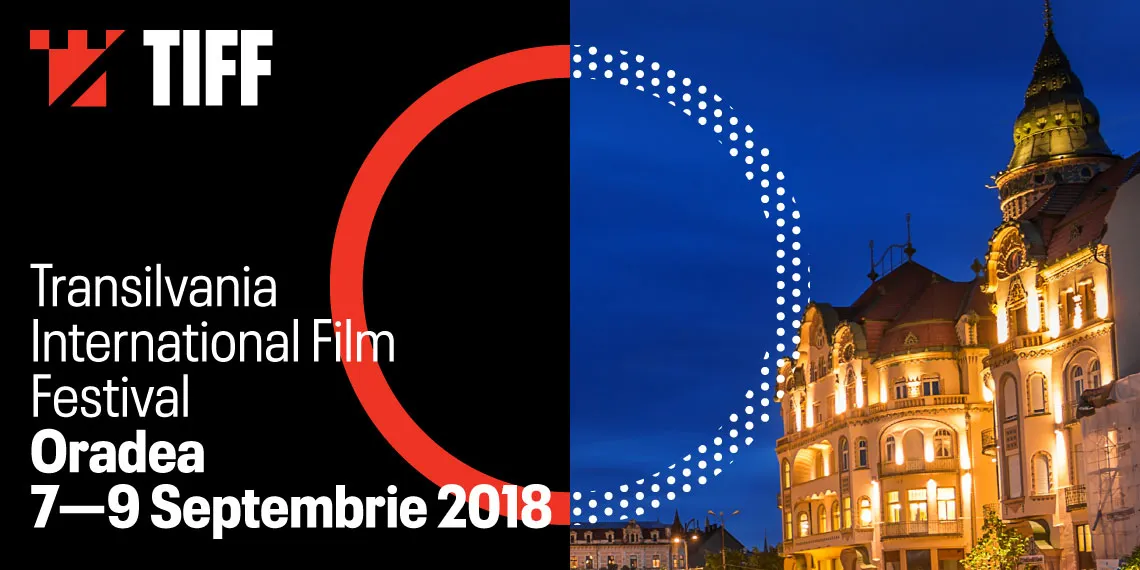Primul an de TIFF 2018 la Oradea