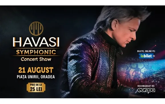Cel mai spectaculos concert de pian din lume, Havasi Symphonic Concert Show, ajunge la Oradea în 21 august, în Piața Unirii