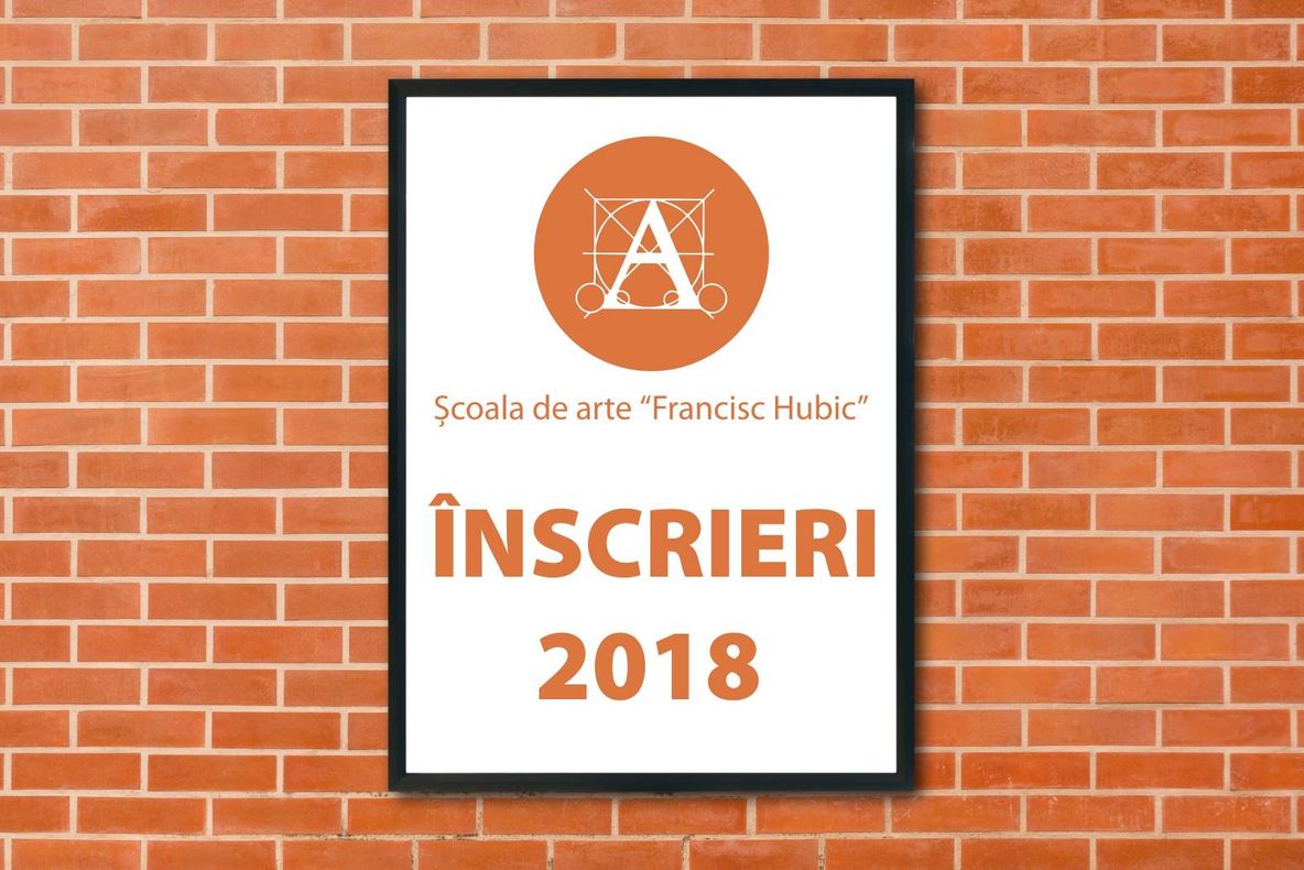 Înscrieri la Școala de Arte „Francisc Hubic”