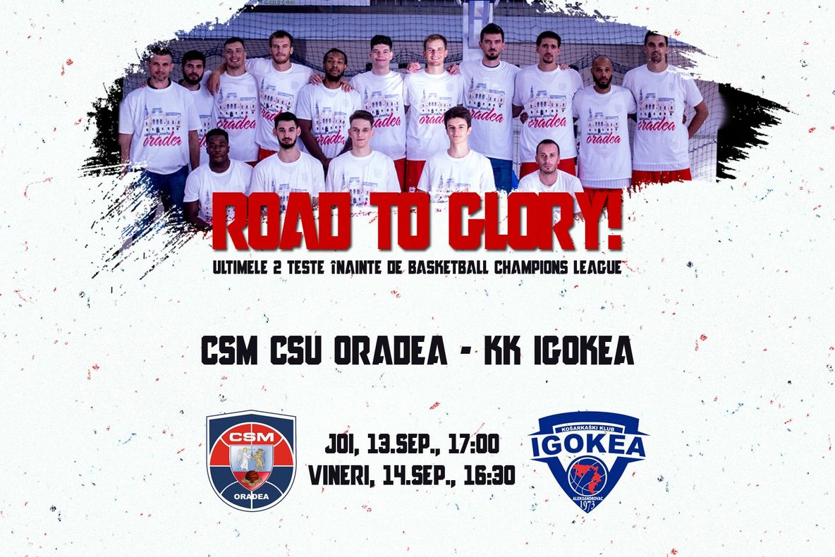 CSM CSU Oradea primește vizita lui KK Igokea pe 13 și 14 septembrie