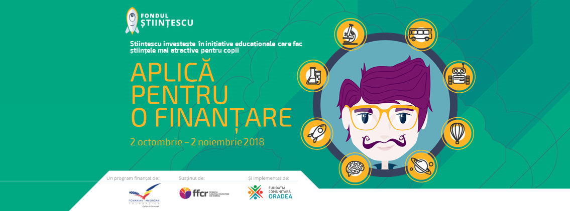 Încep înscrierile de proiecte pentru Fondul Științescu în Bihor