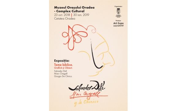 Expoziție Salvador Dali, Marc Shagall și Giorgio de Chirico, la Muzeul Orașului Oradea