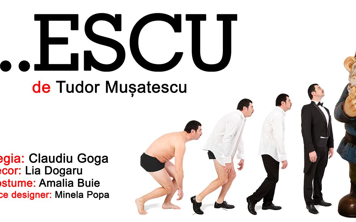 A treia premieră din acest an la Teatrul Regina Maria - „...Escu”, de Tudor Mușatescu