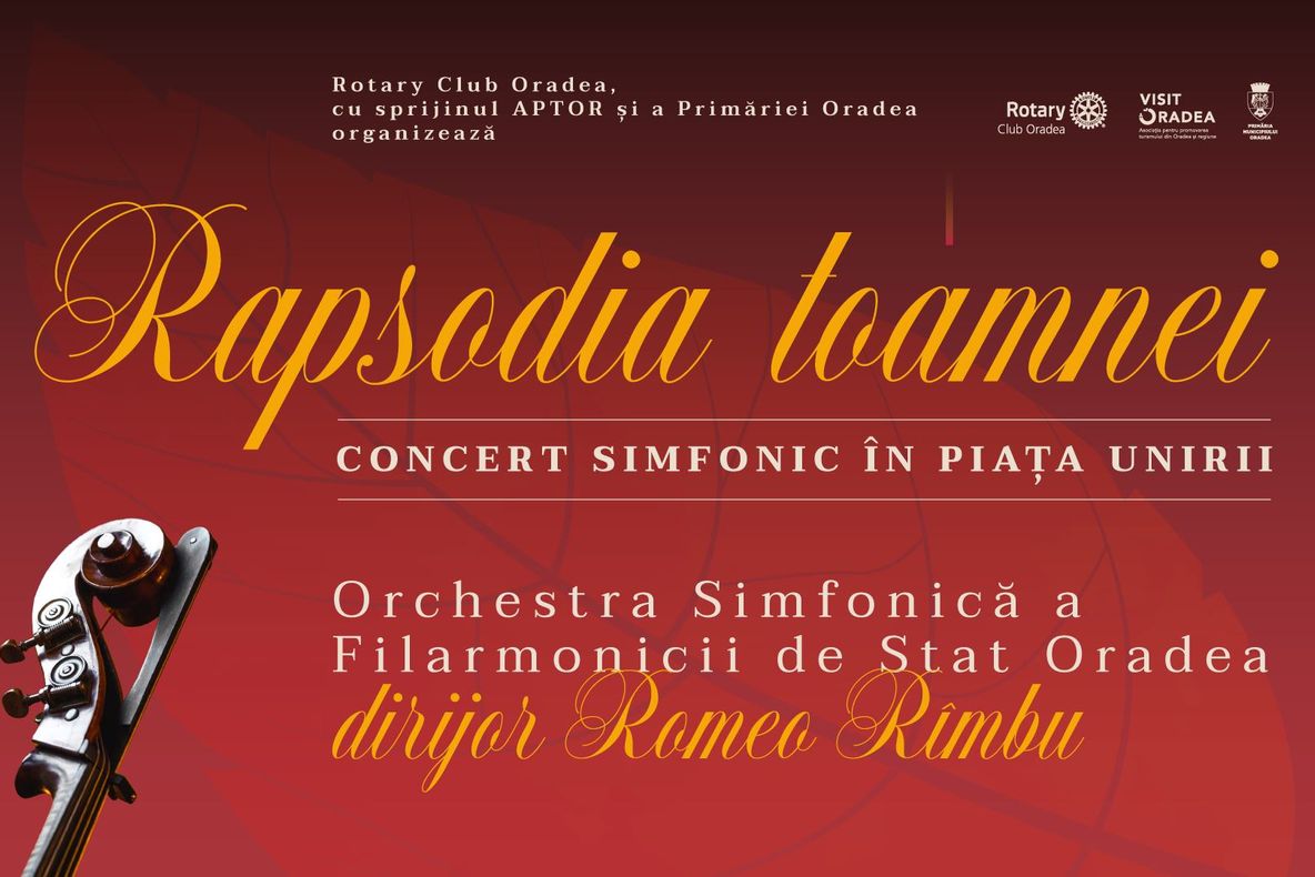 Clubul Rotary Oradea vă invită să ascultați rapsodia toamnei