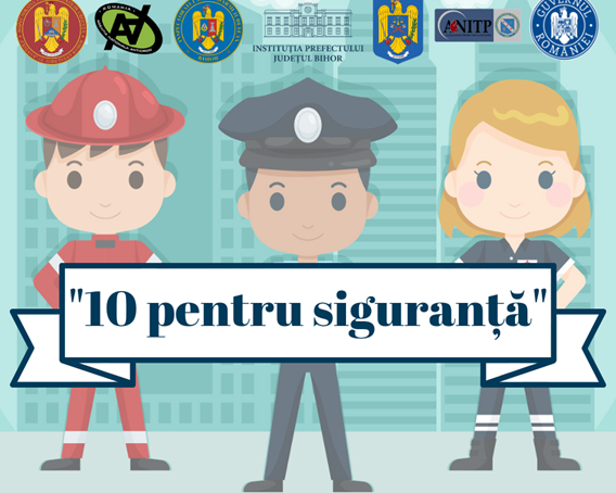 Pompierii bihoreni vă invită la atelierele de pregătire în domeniul situațiilor de urgență organizate în cadrul Campaniei „? PENTRU SIGURANȚĂ”!