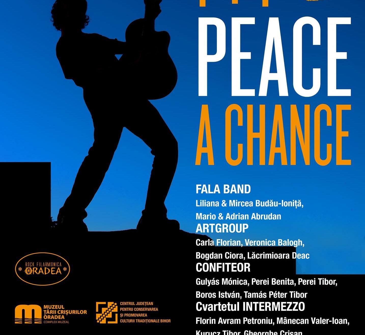 Give Peace A Chance Oradea