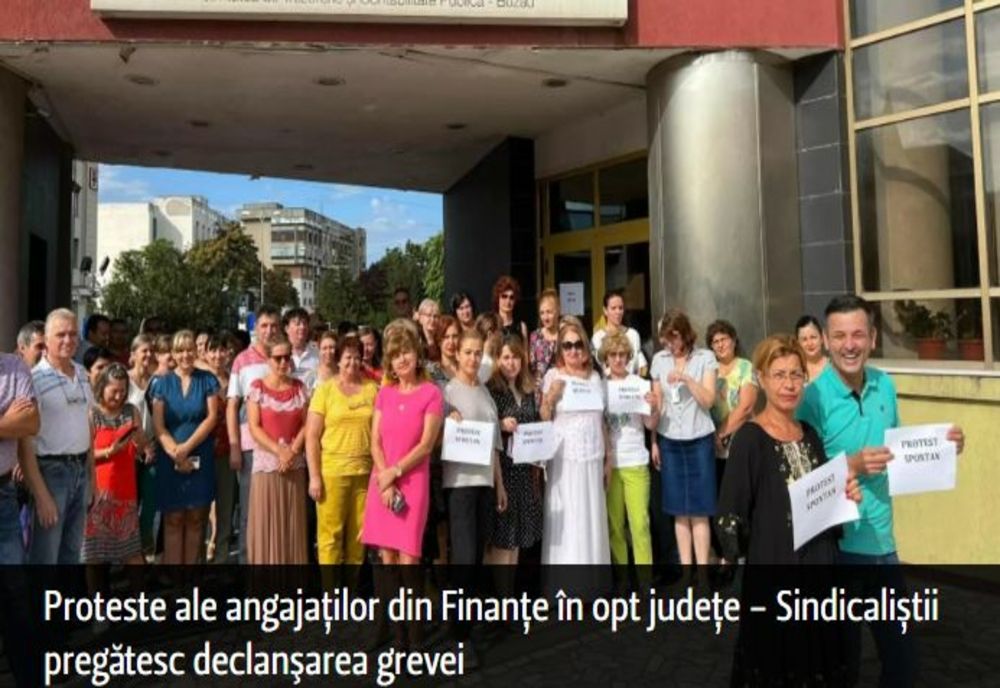 Proteste ale angajaţilor din Finanţe în opt judeţe - Sindicaliștii pregătesc declanşarea grevei