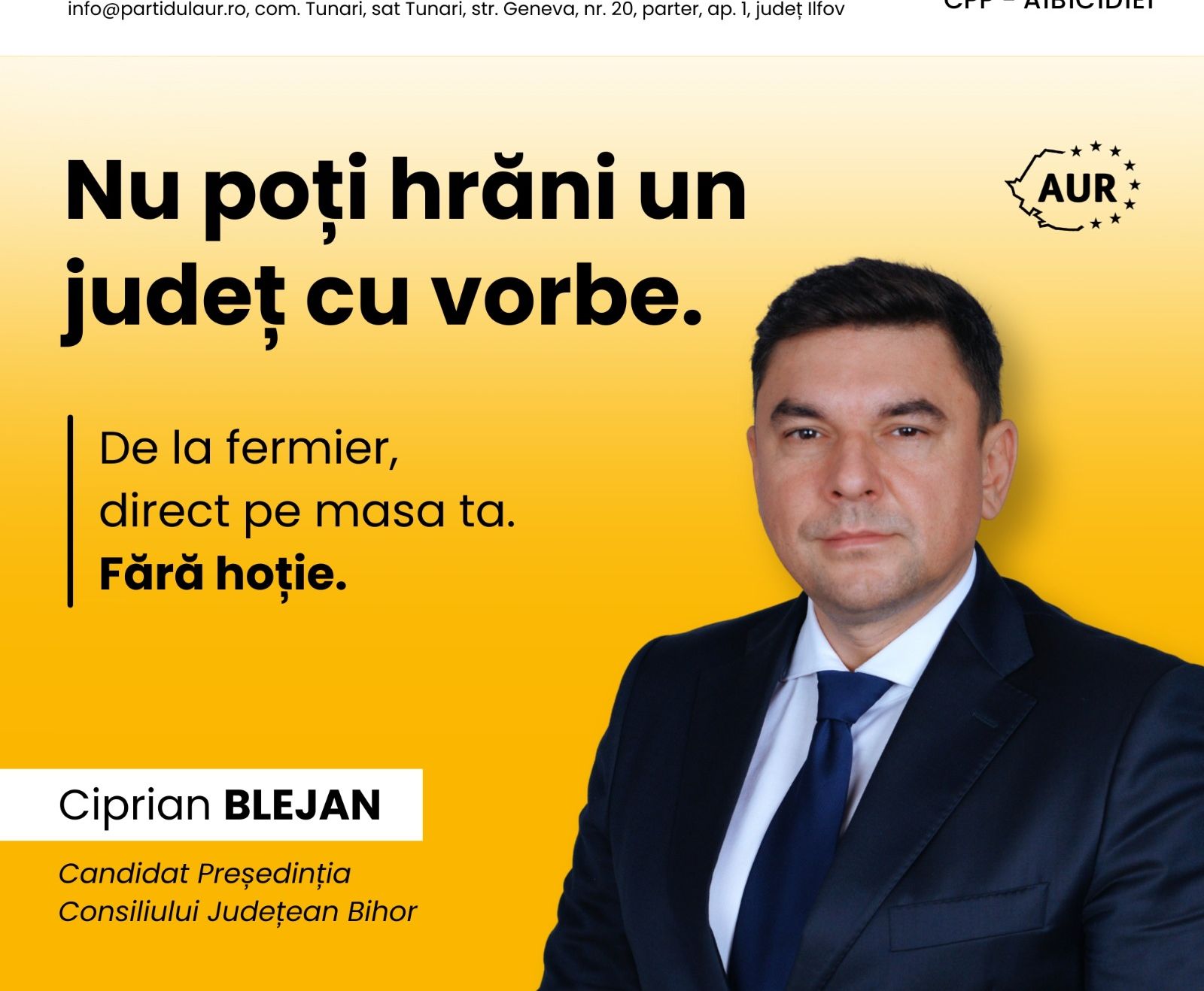 CIPRIAN BLEJAN, CANDIDAT AUR LA PREŞEDENŢIA CONSILIULUI JUDEȚEAN BIHOR: ”NU POȚI HRĂNI UN JUDEȚ CU VORBE. DE LA FERMIER, DIRECT PE MASA TA. FĂRĂ HOȚIE.”