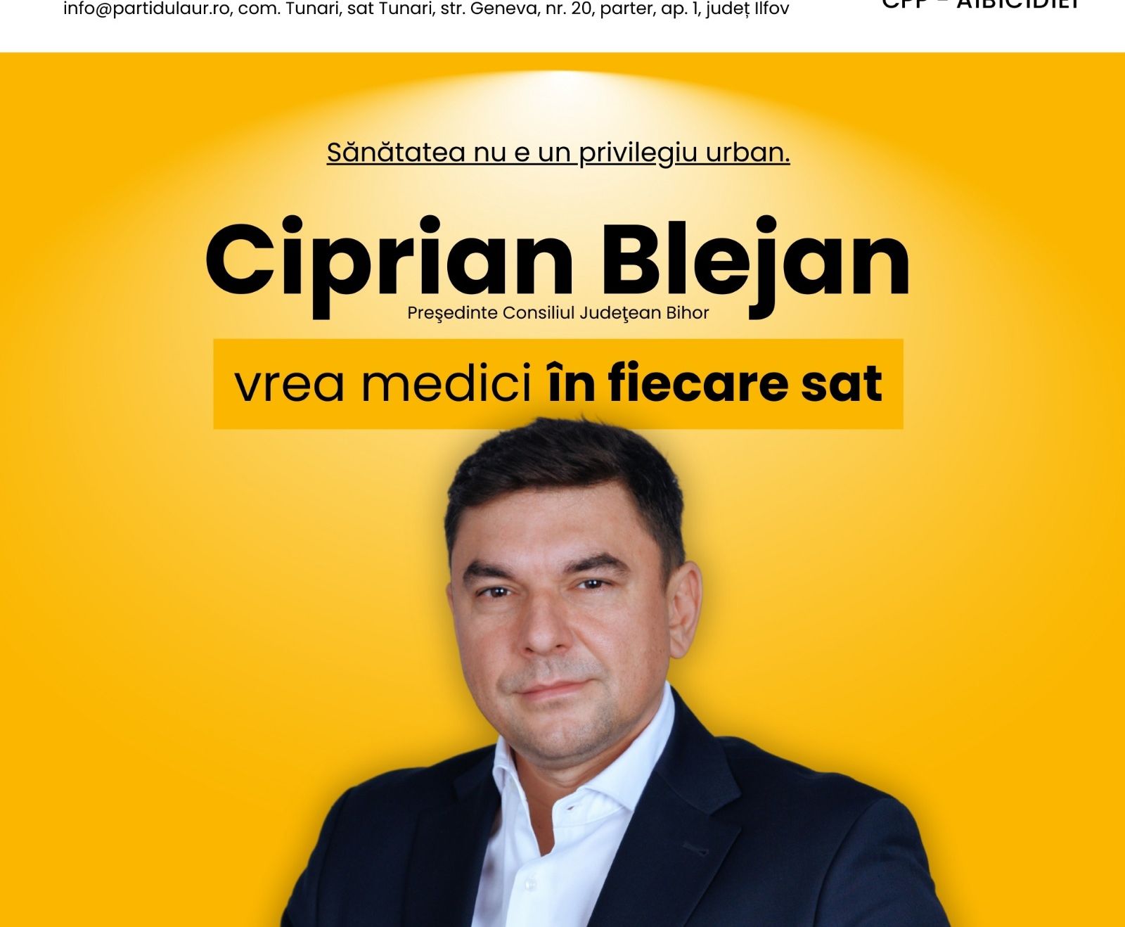 CIPRIAN BLEJAN, CANDIDAT AUR LA PREŞEDENŢIA CONSILIULUI JUDEȚEAN BIHOR: ”SĂNĂTATEA NU E UN PRIVILEGIU URBAN. CIPRIAN BLEJAN VREA MEDICI ÎN FIECARE SAT.”
