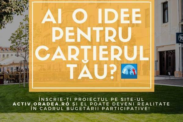 Orădenii pot depune proiecte pe platforma online dedicată bugetării participative