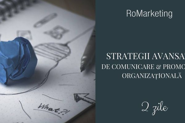 Strategii avansate de comunicare și promovare organizațională