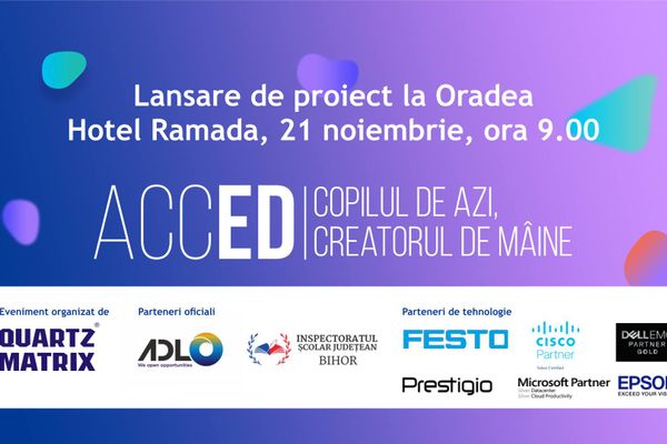 Lansare ACCED - Copilul de azi, creatorul de mâine la Oradea