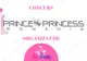 Concurs ''Prince &amp; Princess România''